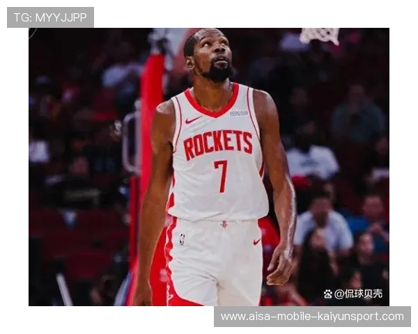 火箭狂胜奇才!杜兰特领衔探花爆发成胜负关键 火箭狂胜奇才!杜兰特领衔探花爆发成胜负关键